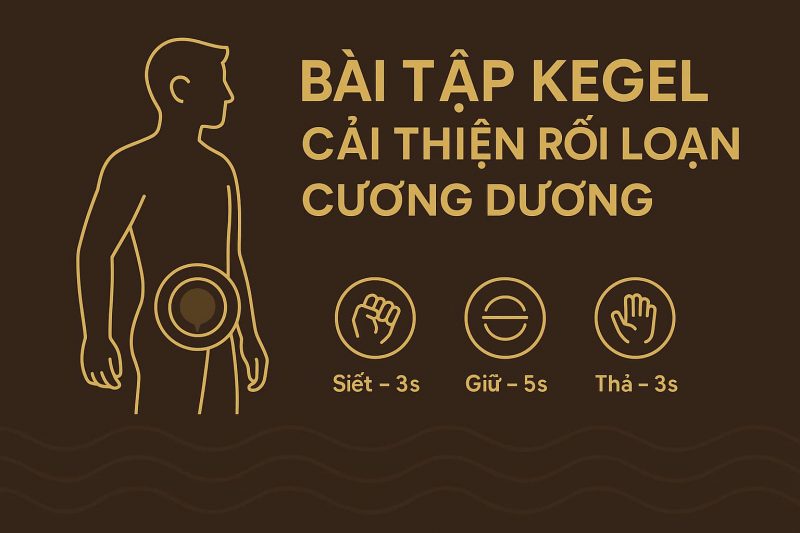 3 bước tập kegel cải thiện rối loạn cương dương