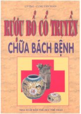 Rượu bổ cổ truyền chữa bách bệnh [Tải miễn phí PDF]
