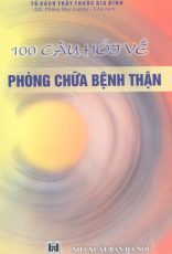 100 Câu Hỏi Về Phòng Chữa Bệnh Thận